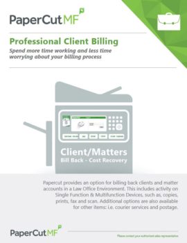 Professional Client Billing Cover, Papercut MF, Digital Office Centre, North Dakota, ND, Xerox, HP, Agent, Dealer, Minot, Bismark, Copier, Printer, MFP